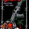Palestine Will Win War Art Design by Faryyal Nawaz